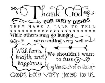 Thank God for dirty dishes vinyl decal