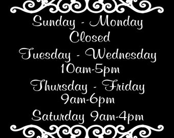 Store Hours Vinyl Decal Business Decal Custom store hours sign Business Sign Decal