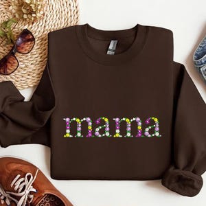 Embroidered Floral Mama Sweatshirt, Custom Mama And Mimi Sweatshirt, Nana, Gigi, Grandma Floral Shirt,  Gift For Mama, Mother's day Gift