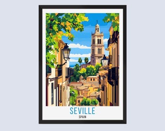 Seville Travel Poster, Seville Spain Travel Poster, Seville Spain Wall Art, Seville Spain Home Decor, Seville Spain Travellers Gifts Print,