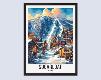 Sugarloaf Maine Travel Poster, Sugarloaf Maine Travel Print, Sugarloaf Wall Art, Sugarloaf Maine Ski Prints, Sugarloaf Ski Resort Posters,
