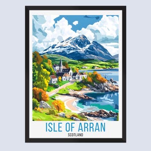 Isle of Arran Travel Print, Isle of Arran Travel Poster, Isle of Arran Wall Art, Isle of Arran Home Decor, Arran Scotland Travel Art Gifts,