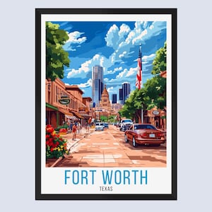 Affiche de voyage à Fort Worth au Texas, impression de voyage à Fort Worth au Texas, art mural Fort Worth au Texas, décoration d'intérieur à Fort Worth au Texas, cadeau de voyage à Fort Worth