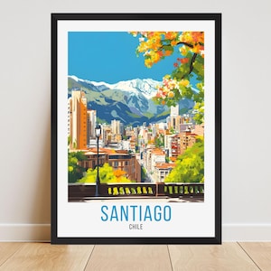 Santiago Travel Poster, Santiago Chile Travel Poster, Santiago Chile Wall Art, Santiago Chile Home Decor, Santiago Chile Travel Print Gift,