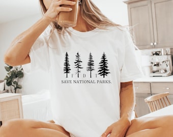 Save National Parks Comfort Colors T-Shirt: Political Tee