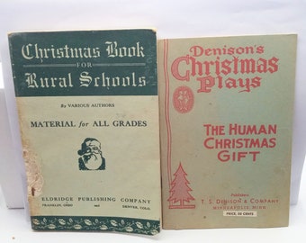 2 oude kersttoneelstukken en dialogenboeken voor kinderscholen Dennisons The Human Kerstcadeau en kerstboek voor plattelandsscholen