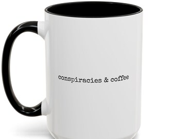 Conspiracies & Coffee Mug | Funny Minimalist Coffee Cup