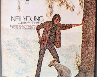 Neil Young With Crazy Horse - Everybody Knows This is Nowhere