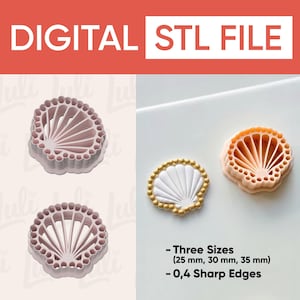 May include: Digital STL file featuring seashell-shaped cookie cutters. The image shows three sizes: 25 mm, 30 mm, and 35 mm. The cutters have 0.4 sharp edges. The text "DIGITAL STL FILE" is displayed at the top.