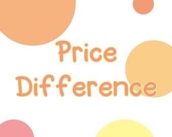 May include: White background with orange, pink, and yellow circles. The words "Price Difference" are written in orange, stylized font.