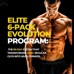 Puede incluir: Imagen de un hombre musculoso con un físico definido, sobre un fondo negro. El texto dice: "ELITE 6-PACK EVOLUTION PROGRAM: The 90-Day System That Transformed 1,000+ Regular Guys Into Head-Turners."