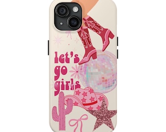 Let's Go Girls cowgirl disco design Phone Case