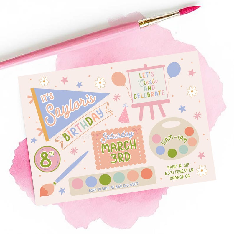 May include: A pastel-colored birthday party invitation with the text "It's Saylor's Birthday" and "Saturday March 3rd". The invitation features illustrations of paintbrushes, balloons, and a painter's palette. The invitation is decorated with stars and flowers.