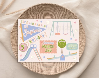 May include: A pink and blue birthday invitation with the text "Come run and play it's Saylor's 5th Birthday" and a date of "Saturday March 3rd". The invitation also includes illustrations of a slide, a swing set, a seesaw, and a tree.