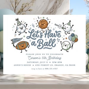 Inbjudan till födelsedagsfest med "Let's Have a Ball", sportfestinbjudan, basket, fotboll, golftema, dämpade färger, utskrivbar All Star-födelsedag