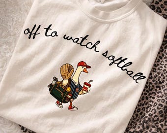 Off To Watch Softball Silly Goose Png, Funny Softball Mom Png, Game Day Fan Png, Softball Lover Gift, Women Softball Png