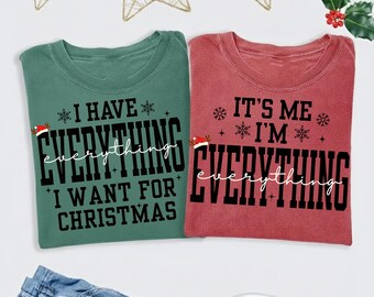 I Have Everything I Want For Christmas Png, Funny Christmas Matching Png, Christmas Couple Png, Xmas Party Matching Xmas Png