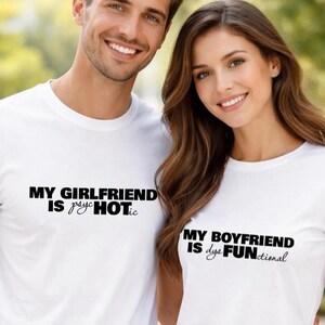 Camiseta divertida para parejas SVG PNG, PsycHOTic dysFUNctional (Descarga digital)