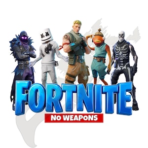 Peut inclure: Graphique avec des personnages du jeu vidéo Fortnite. Les personnages incluent Raven, Marshmello, Jonesy, Fishstick et Skull Trooper. Le mot "FORTNITE" est en grandes lettres bleues, avec "NO WEAPONS" en rouge en dessous.