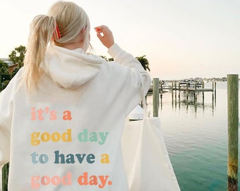 Pures Designs Its Good Day to Write Gift Hoodies Hoodie 
