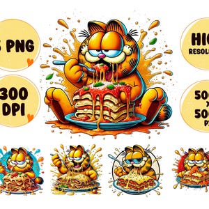 May include: A cartoon illustration of Garfield eating lasagna. The orange cat is surrounded by food and splashes. The image includes text that says "5 PNG", "300 DPI", "HIGH RESOLUTION", and "5000 x 5000 PX".