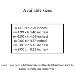 Pode incluir: Fundo branco com o texto "Available sizes". Um ret&acirc;ngulo preto mostra seis op&ccedil;&otilde;es de tamanho em polegadas: (w 4.00 x h 2.75), (w 4.99 x h 3.40), (w 6.00 x h 4.09), (w 7.00 x h 4.77), (w 8.00 x h 5.45) e (w 9.00 x h 6.13).