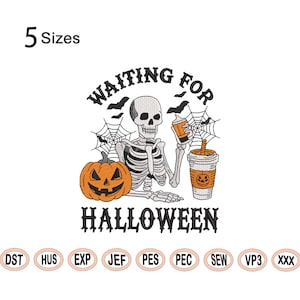 May include: A Halloween-themed design featuring a skeleton holding a coffee cup and a pumpkin. The text reads "WAITING FOR HALLOWEEN". The design includes bats and spiderwebs. The words "5 Sizes" are at the top.