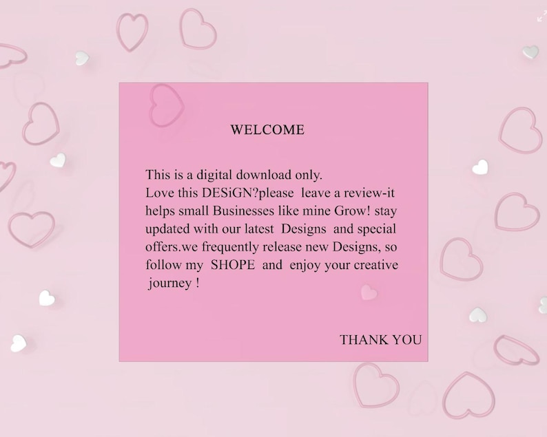 Puede incluir: Un fondo rosa con formas de coraz&oacute;n y un cuadrado rosa con el texto "WELCOME". El texto habla de descargas digitales, rese&ntilde;as y nuevos dise&ntilde;os. Las palabras "THANK YOU" est&aacute;n en la parte inferior del cuadrado rosa.