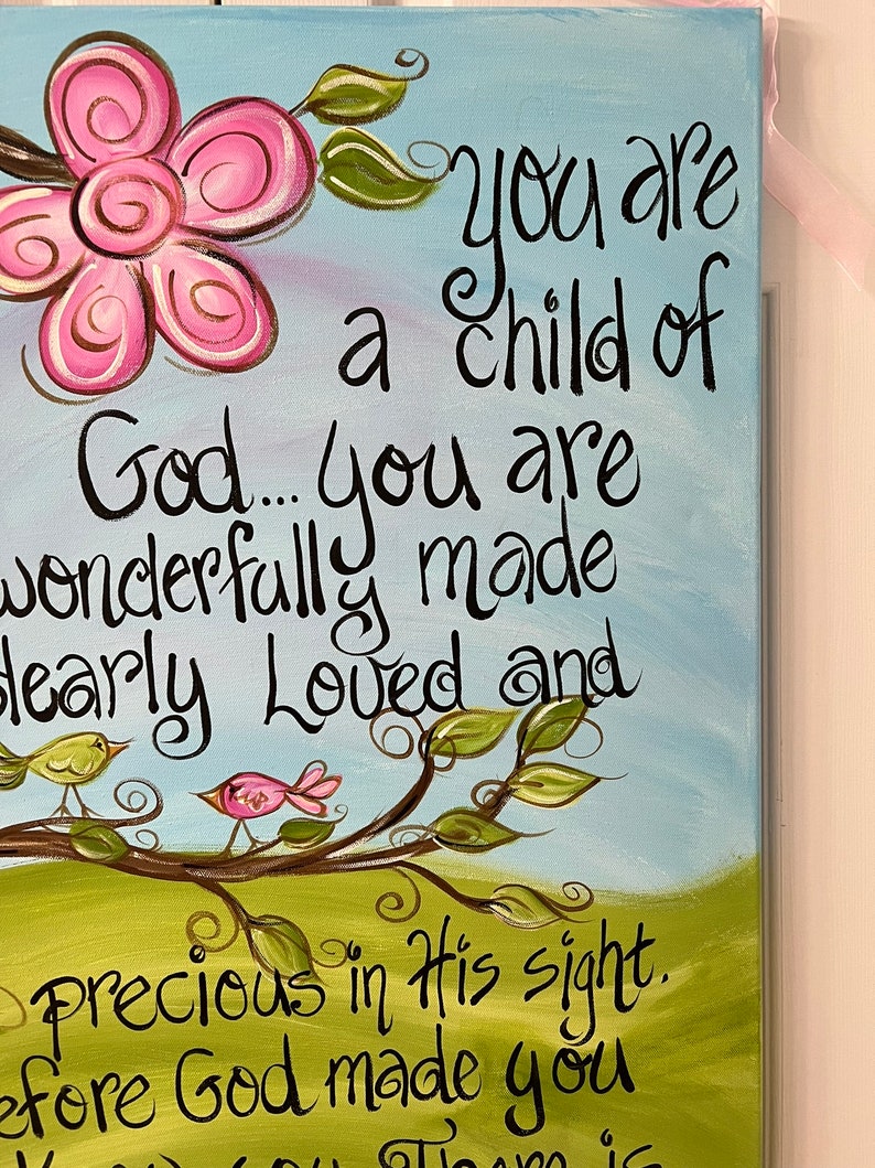 You are a child of god. Had painted on canvas. image 4