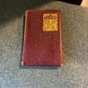Antique The Poetical Works of Robert Burns with a memoir by J. Loughran Scott, D.D., volume one