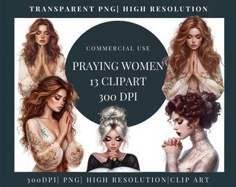 Women Of Faith |  Clipart Praying Girls PNG |Blessed Girl Christian Clip Art | Faith Quotes God Love Sublimation | Transparent png