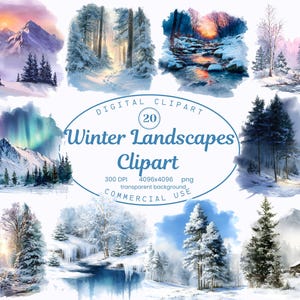 May include: A collection of 20 digital clipart images featuring winter landscapes. The images showcase snowy mountains, forests, and rivers, with a variety of color palettes and artistic styles. The text "Winter Landscapes Clipart" is included.