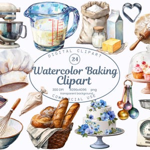 May include: Watercolor illustration of baking tools and ingredients, including a stand mixer, measuring cup, flour, butter, and a cake. The image also features a chef's hat, whisk, and a scale. The text reads "Watercolor Baking Clipart".