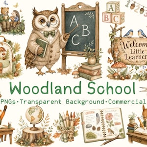 May include: A digital collection of woodland-themed school illustrations featuring an owl teacher, a fox student, a squirrel student, a backpack, a chalkboard with ABC, alphabet blocks, a globe, crayons, a notebook, and a welcome sign.