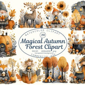 Op de afbeelding: Watercolor clipart set met grillige herfstbosscènes. Bevat illustraties van een kabouter, hert, fee, pompoenhuis, vos, muizen, heks en meer. De tekst luidt "Magical Autumn Forest Clipart".