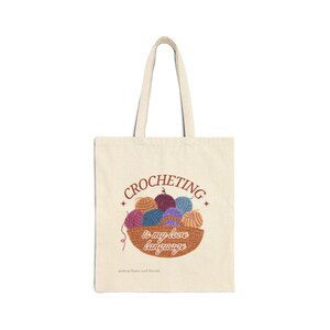 Crocheting is my Love Language Tote Bag, Crochet Project Carryall, Crafty Shoulder Bag, Yarn Lover Gift