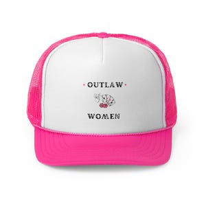 Outlaw Women Trucker Cap