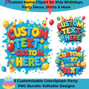 Aanpasbare ColorSplash Party-png-bundel – gepersonaliseerde naamclipartset van 5