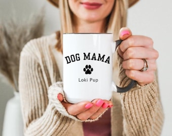 Taza de café personalizada para mamá de perro: regalo personalizado con nombre de mascota, regalo para mamá, regalo para el Día de la Madre, mamá de bebé peludo, mamá de perro o mamá de gato