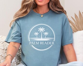 Palm Reader T-Shirt: Tropical Vacation Pun Tee, Beach Vibes