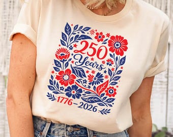Comfort Colors® Floral 250th Anniversary Shirt, Wildflower Independence Day Tee , 250th America Anniversary Shirt