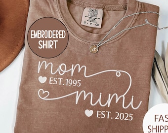 Personalized Mimi Embroidered Shirt, New Mimi Gift, Personalized Mimi Shirt, Mothers Day Gift for Mimi, Est Year Shirt , Grandma Shirts