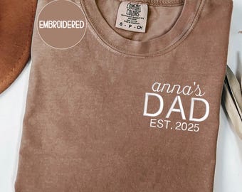 Embroidered Comfort Colors® Personalized Dad With Kid Name Shirt, Custom Dad Tee, Gift for Dad
