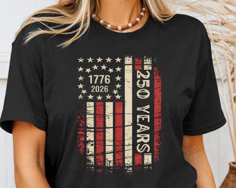 USA 250th Anniversary Shirt, Patriotic Graphic Tee, Vintage Style American Flag T-Shirt, 4th of July T-Shirt, Independence Day Tshirt