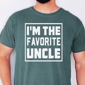 Favorite Uncle Shirt: Unique Birthday or Pregnancy Reveal Gift