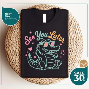 See You Later Alligator Teacher Shirt | Last Day of School Tee | End of Year | Teacher Shirt | Teacher Summer | Teacher | Funny Alligator