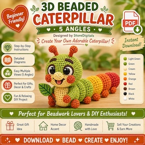 May include: A digital pattern for a 3D beaded caterpillar featuring step-by-step instructions and diagrams. The image displays a colorful, crocheted-style caterpillar with a green head, yellow and orange body, and a small green leaf.