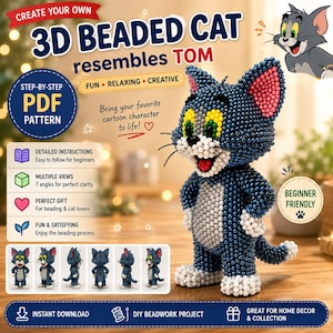 May include: A 3D beaded cat figure resembling Tom, constructed from small blue, white, pink, yellow, and green beads. The figure features a white belly, muzzle, and paws, with pink inner ears and green eyes. Includes text: CREATE YOUR OWN 3D BEADED CAT resembles TOM, STEP-BY-STEP PDF PATTERN, and DIY BEADWORK PROJECT.
