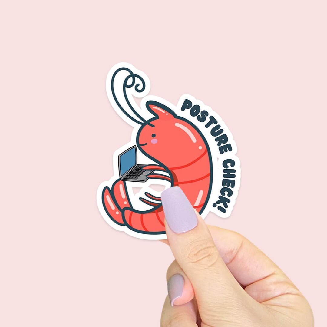 Cute Posture Check Sticker - Hand-drawn Shrimp Meme Sticker for Laptop ...