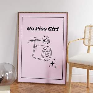 Go Piss Girl Bathroom Poster | Coquette Aesthetic Wall Art | Pink & Blue Digital Download | Funny Bathroom Decor